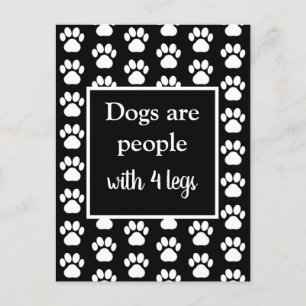 Fun Pet Paws Hunde sind Menschen mit vier Legen in Postkarte
