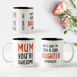 Fun Phantastisch Mother's Day Daughter Fett Typogr Zweifarbige Tasse