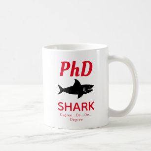 Fun PhD Shark Red Coffee Tasse