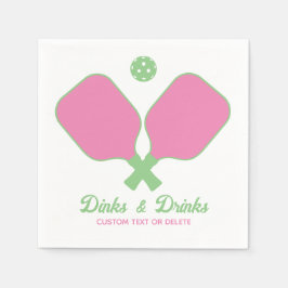 Fun Pickleball Party Dinks and Drinks Custom Text Serviette