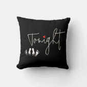 Fun Pillow Talk heute Abend nicht Schwarz-weiß Kissen (Vorderseite)