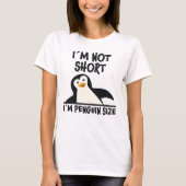 Fun Pinguin Zitat Design wenig Tiny Pinguins Gesch T-Shirt (Vorderseite)