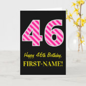 Fun Pink gestreift "46"; glücklich 46. Geburtstag; Karte (Gelbe Blume)