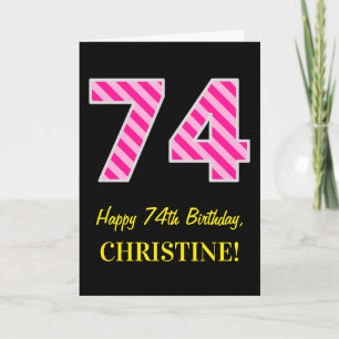 Fun Pink gestreift "74"; glücklich 74. Geburtstag; Karte