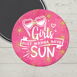 Fun Pink Girls wollen einfach nur Sonne haben Magnet