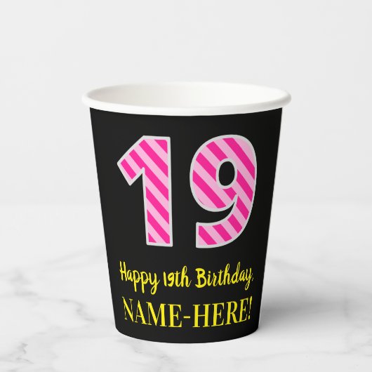 Fun Pink Streifen "19": Glücklicher 19. Geburtstag Pappbecher (Rückseite)