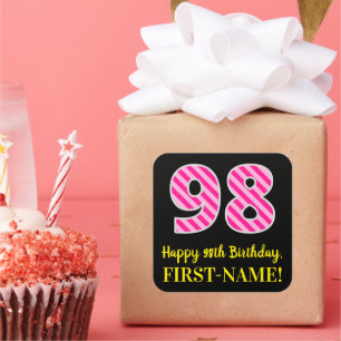 Fun Pink Streifen "98": Happy 98. Geburtstag + Nam Quadratischer Aufkleber