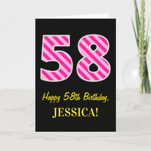 Fun Pink Striped "58"; Happy 58 th Birthday; Name Karte