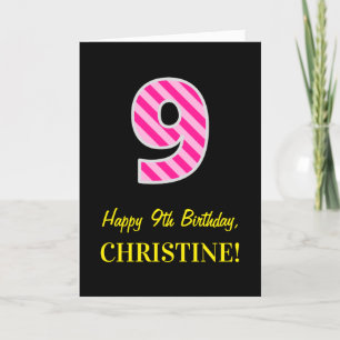 Fun Pink Striped "9"; Happy 9. Geburtstag; Name Karte