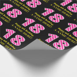 Fun Pink Stripes "18"; Glücklicher 18. Geburtstag; Geschenkpapier