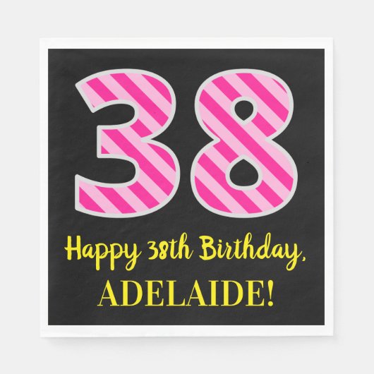 Fun Pink Stripes "38"; Glücklicher 38. Geburtstag; Serviette (Vorderseite)