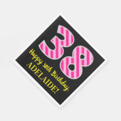 Fun Pink Stripes "38"; Glücklicher 38. Geburtstag; Serviette (Ecke)