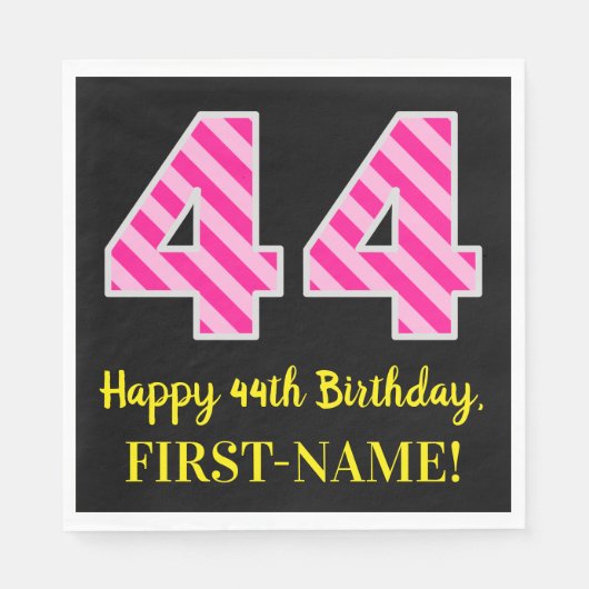 Fun Pink Stripes "44"; Glücklicher 44. Geburtstag; Serviette (Vorderseite)