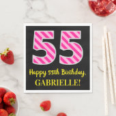 Fun Pink Stripes "55"; Happy 55 th Birthday; Name Serviette (Beispiel)