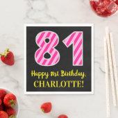 Fun Pink Stripes "81"; Glücklicher 81. Geburtstag; Serviette (Beispiel)