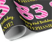 Fun Pink Stripes "83"; Glücklicher 83. Geburtstag; Geschenkpapier (Rolleneckpunkt)