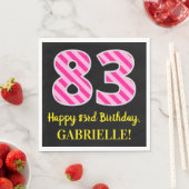Fun Pink Stripes "83"; Glücklicher 83. Geburtstag; Serviette (Beispiel)