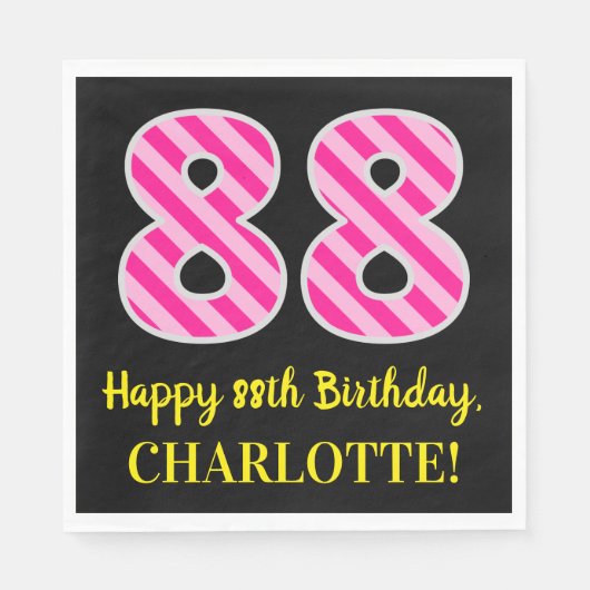 Fun Pink Stripes "88"; Glücklicher 88. Geburtstag; Serviette (Vorderseite)