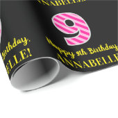 Fun Pink Stripes "9"; Happy 9th Birthday; Name Geschenkpapier (Rolleneckpunkt)