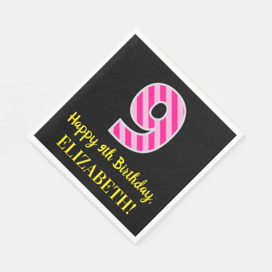 Fun Pink Stripes "9"; Happy 9th Birthday; Name Serviette (Ecke)