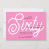 Fun Pink und White Calligraphy 60. Geburtstag Einladung (Vorderseite)