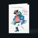 Fun Pirate 7. Geburtstagskarte für Grandson Karte<br><div class="desc">Eine 7. Geburtstagskarte für einen ganz besonderen Grandson,  mit einem fröhlichen Pirat und seinem Papagei,  aus einem Aquarellbild von Judy Adamson. Sie können den Insidertext bearbeiten,  wenn Sie möchten.</div>