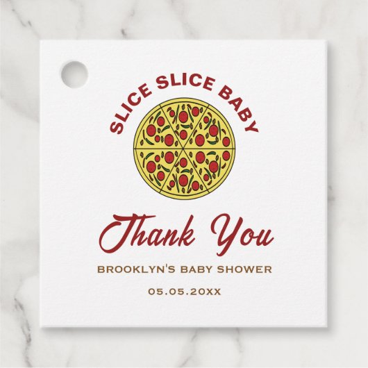 Fun Pizza Gender Neutral Slice Slice Baby Dusche Geschenkanhänger (Vorderseite)