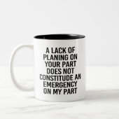 Fun Planification Passive aggressive Planung Gesch Zweifarbige Tasse (Links)