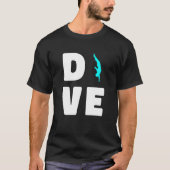 Fun Platform Diver Springboard Diving T-Shirt (Vorderseite)