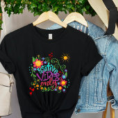 Fun Positive Vibes only"Inspirivity Niedlich T-Shirt