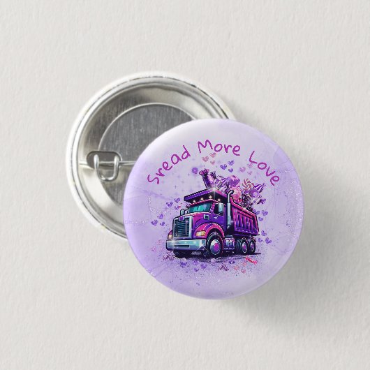 Fun Purple Dump Truck Spreading Love Button (Vorne & Hinten)