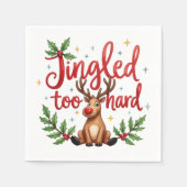 Fun Quote Jingled Too Hard Reindeer Christmas Serviette (Vorderseite)