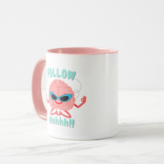 Fun Quote Mug Tasse (Vorderseite Links)