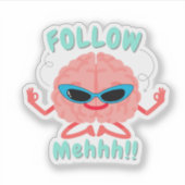 Fun Quote Sticker (Vorderseite)