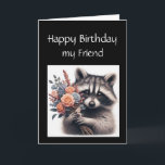 Fun Raccoon Friend Geburtstags-Blume Karte<br><div class="desc">eine lustige Geburtstagskarte für Ihren besten Freund</div>