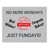 Fun Retiree Retirement Party Poster (Vorderseite)