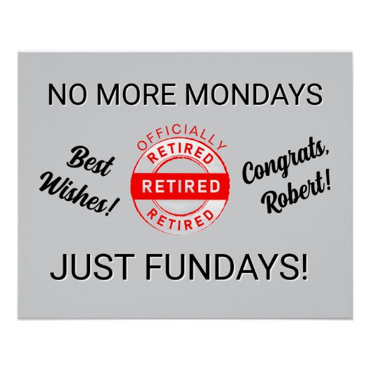 Fun Retiree Retirement Party Poster (Vorderseite)