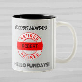 Fun Retiree Retirement Party Zweifarbige Tasse