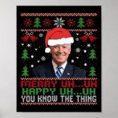 Fun Santa Joe Biden Merry Äm Christmas Ugly Poster (Vorne)