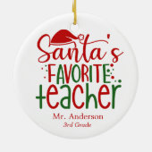 Fun Santa's Lieblings-Lehrer Red Green Name Class Keramik Ornament (Hinten)