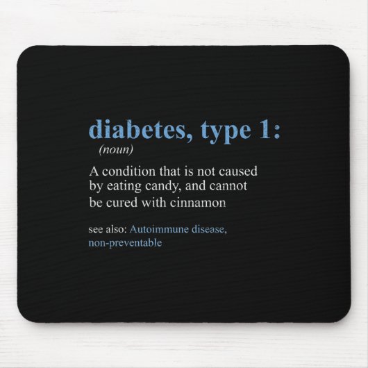 Fun Sarcasm T1D Diabetes Definition Bewusstsein Mousepad (Vorne)