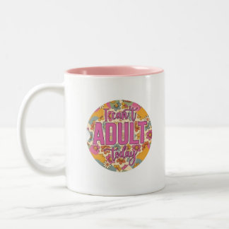Fun Sarcastic Colourful Adulting Mug Zweifarbige Tasse
