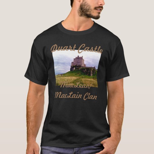 Fun Scottish Maclean Clans Duart Castle Landschaft T-Shirt (Vorderseite)