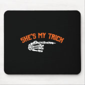 Fun She is My Trick Er ist mein Halloween-Leckerei Mousepad (Vorne)