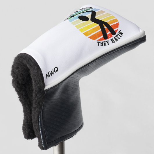 Fun SIE SEHEN MICH GOLFIN'THEY HATIN' Rüde Golf Headcover (3/4 Vorderseite)