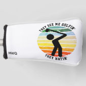 Fun SIE SEHEN MICH GOLFIN'THEY HATIN' Rüde Golf Headcover (Vorderseite)
