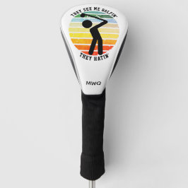 Fun SIE SEHEN MICH GOLFIN'THEY HATIN' Rüde Golf Headcover