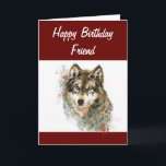 Fun Silly Watercolor Wolf Birthday Friend Humor Feiertagskarte<br><div class="desc">Cute Watercolor Wolf Birthday Friend card for those who love wolves.  Inside quote:  Howl always be here for you</div>