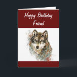 Fun Silly Watercolor Wolf Birthday Friend Humor Feiertagskarte<br><div class="desc">Cute Watercolor Wolf Birthday Friend card for those who love wolves.  Inside quote:  Howl always be here for you</div>