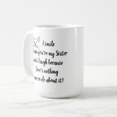Fun Sister Sprichwort Zitat Niedlich Winking Cat Kaffeetasse (Vorderseite Links)